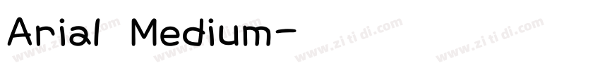Arial Medium字体转换